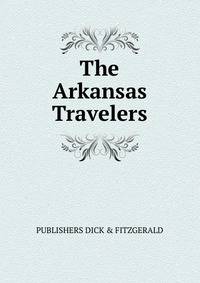 The Arkansas Travelers