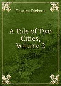 A Tale of Two Cities, Volume 2
