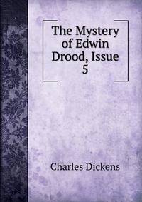The Mystery of Edwin Drood, Issue 5