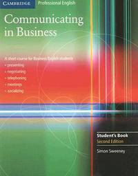 Communicating in Business: A Short Course for Business English: Students Book
