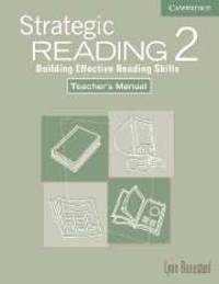 Strategic Reading 2. Teacher's Manual