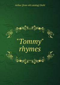 "Tommy" rhymes