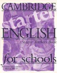 CES (Cambridge English for Schools) Starter Teacher's Book