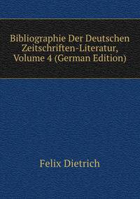 Bibliographie Der Deutschen Zeitschriften-Literatur, Volume 4 (German Edition)
