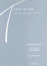 True to Life Upper-Intermediate. Teacher's Book