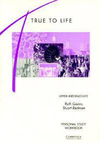 True to Life Upper-Intermediate. Personal Study Workbook