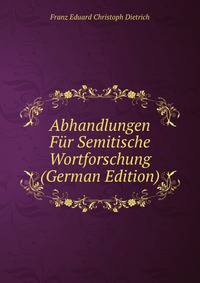 Abhandlungen Fur Semitische Wortforschung (German Edition)