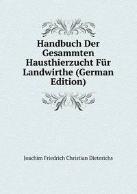 Handbuch Der Gesammten Hausthierzucht Fur Landwirthe (German Edition)