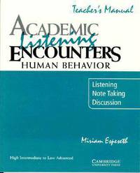 Academic Listening Encounters: Human Behaviour Teacher's Manual