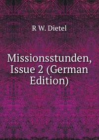 Missionsstunden, Issue 2 (German Edition)