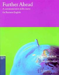 Further Ahead Home: A Communication Skills Course for Business English