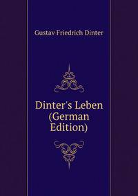 Dinter's Leben (German Edition)