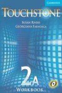 Touchstone 2 Workbook A