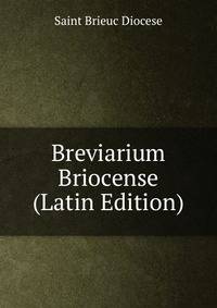 Breviarium Briocense (Latin Edition)