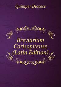 Breviarium Corisopitense (Latin Edition)