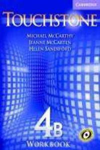 Touchstone Workbook 4B (New American English Course Series)