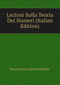 Lezioni Sulla Teoria Dei Numeri (Italian Edition)