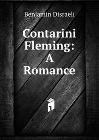 Contarini Fleming: A Romance