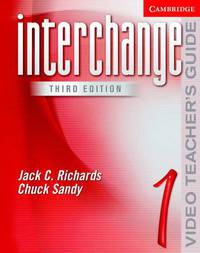 Interchange (3rd Edition) Level 1 Video Teacher's Guide