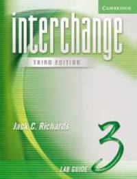 Interchange 3. Third Edition. Lab Guide