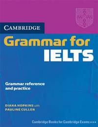 Cambridge Grammar For Ielts Student`S Book (Без Ответов)