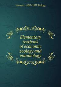 Elementary textbook of economic zoology and entomology