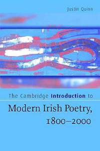 The Cambridge Introduction to Modern Irish Poetry, 1800-2000