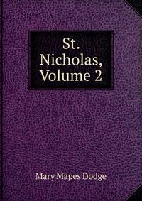 St. Nicholas, Volume 2