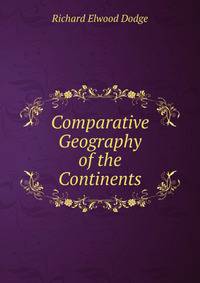Comparative Geography of the Continents