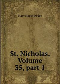 St. Nicholas, Volume 35, part 1