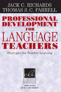Professional Development for Language Teachers: Strategies for Teacher Learning