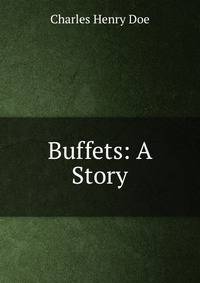Buffets: A Story