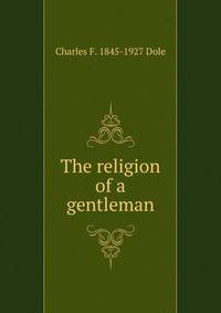 The religion of a gentleman