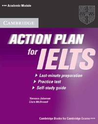 Action Plan for IELTS. Academic Module Self-study Student's Book