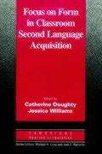 Focus on Form in Classroom Second Language Acquisition