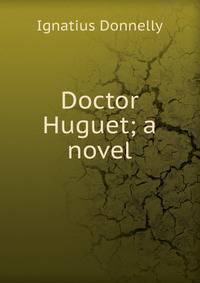 Doctor Huguet; a novel