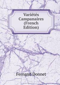 Varietes Campanaires (French Edition)