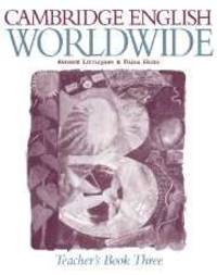 Cambridge English Worldwide 3. Teacher's Book