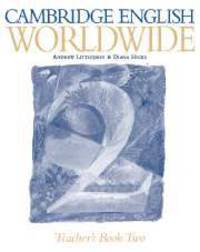 Cambridge English Worldwide 2. Teacher's Book