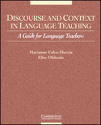 Discourse and Context in Language Teaching. A Guide for Language Teachers