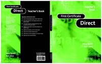 FCE (First Certificate in English) Direct Teacher's Book