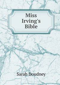 Miss Irving's Bible