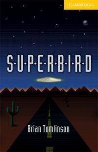 CER (Cambridge English Readers) 2 Superbird
