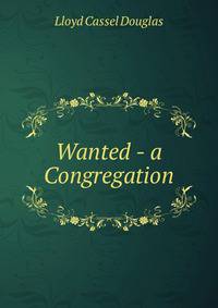 Wanted - a Congregation