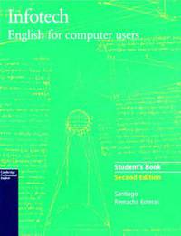 Infotech: English for Computer Users