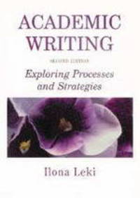 Academic Writing Instructor's Manual: Exploring Processes and Strategies