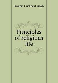 Principles of religious life