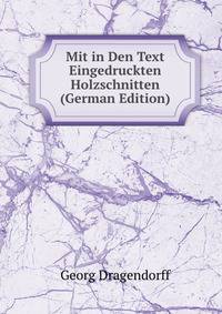 Mit in Den Text Eingedruckten Holzschnitten (German Edition)