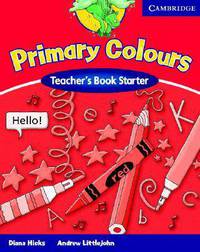 Primary Colours Starter. Teacher's book