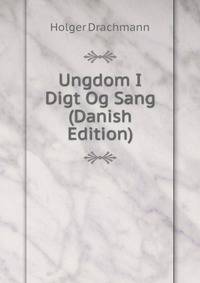 Ungdom I Digt Og Sang (Danish Edition)